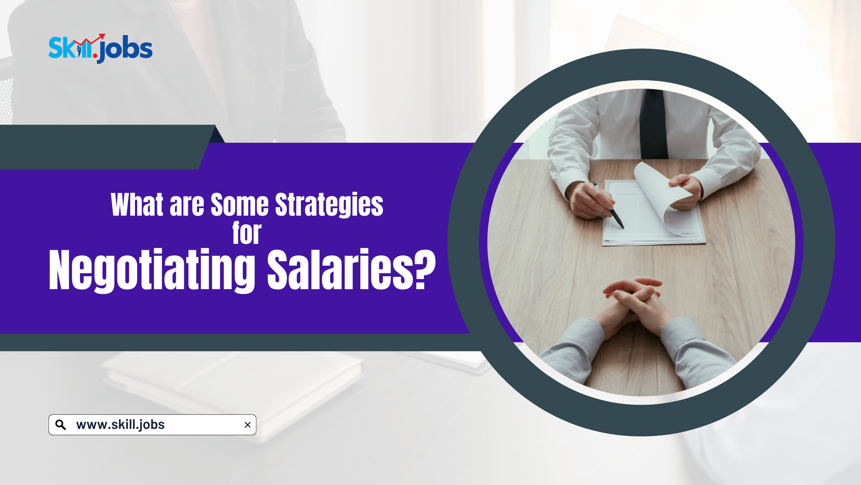 What are Some Strategies for Negotiating Salaries?
